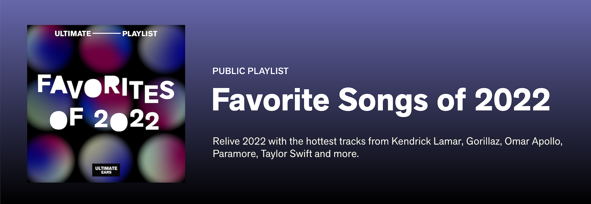 Playlist: Our Favorite Songs of 2022